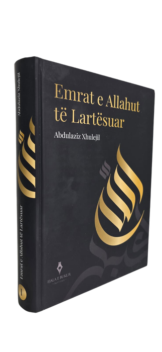 Emrat e Allahut të Lartësuar (1)