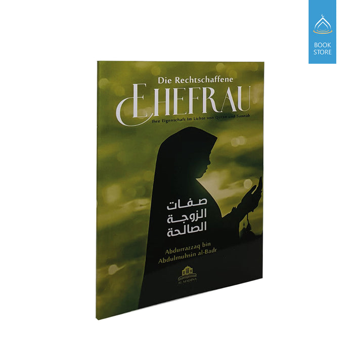 Die rechtschaffene Ehefrau