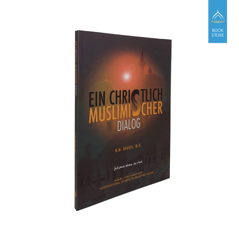 Ein Christlich - Muslimischer Dialog