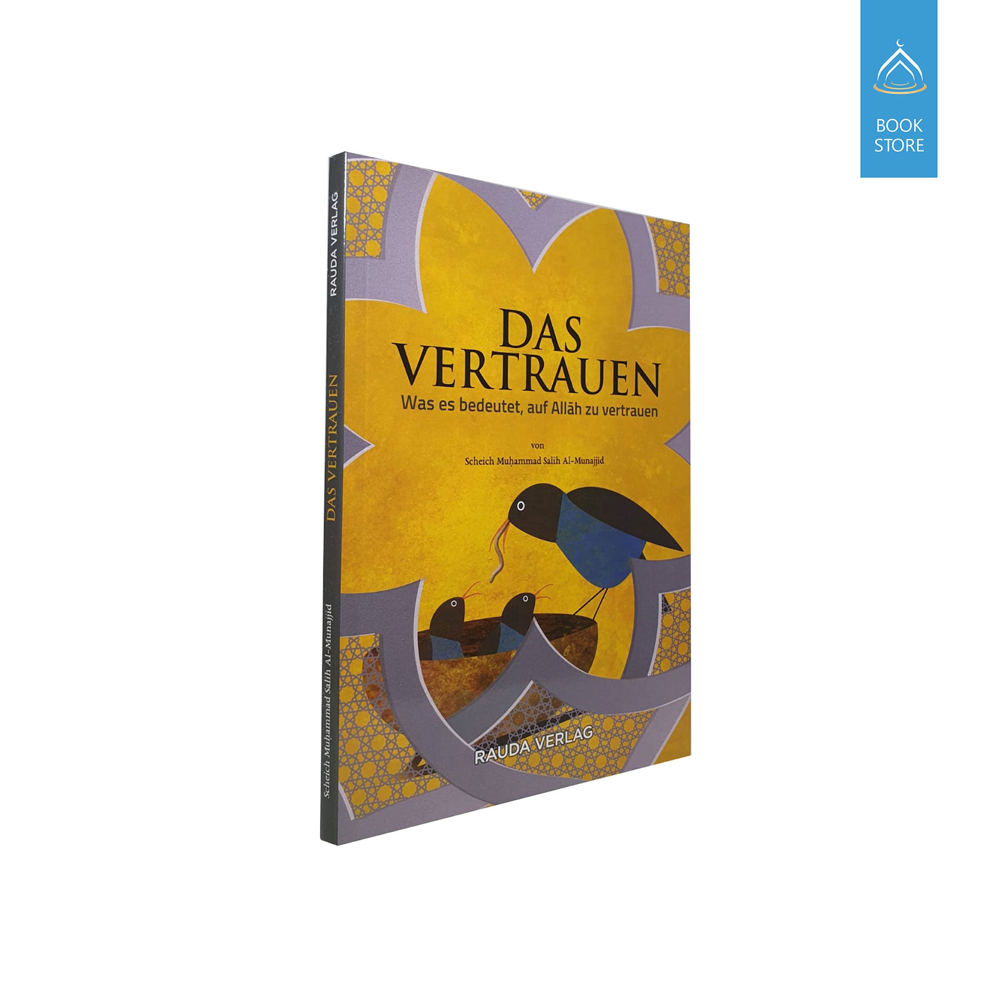 Das Vertrauen - Was es bedeutet auf Allah zu vertrauen