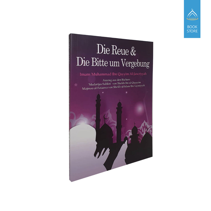 Die Reue & die Bitte um Vergebung
