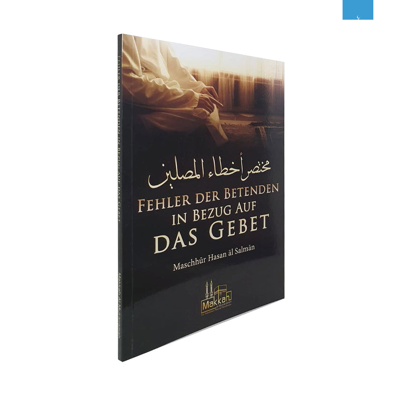 Fehler der Betenden in Bezug auf das Gebet
