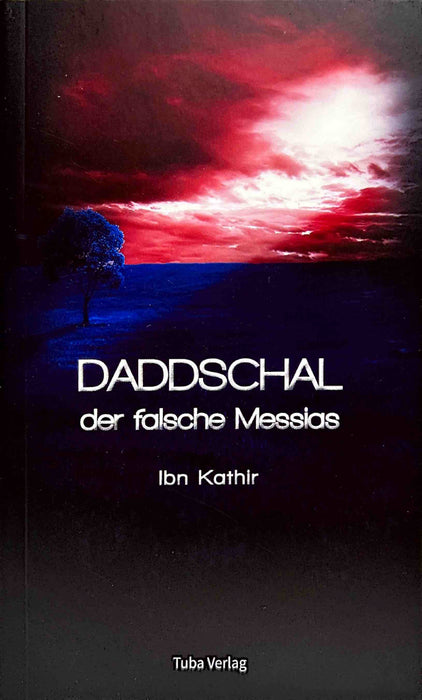Daddschal - Der falsche Messias