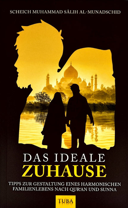 Das ideale Zuhause