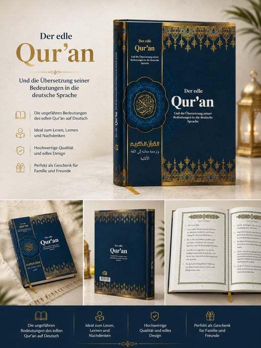 Der edle Qur'an – Und die Übersetzung seiner ungefähren Bedeutungen in die deutsche Sprache