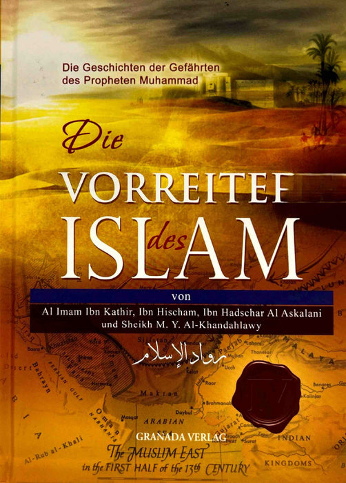 Die Vorreiter des Islam