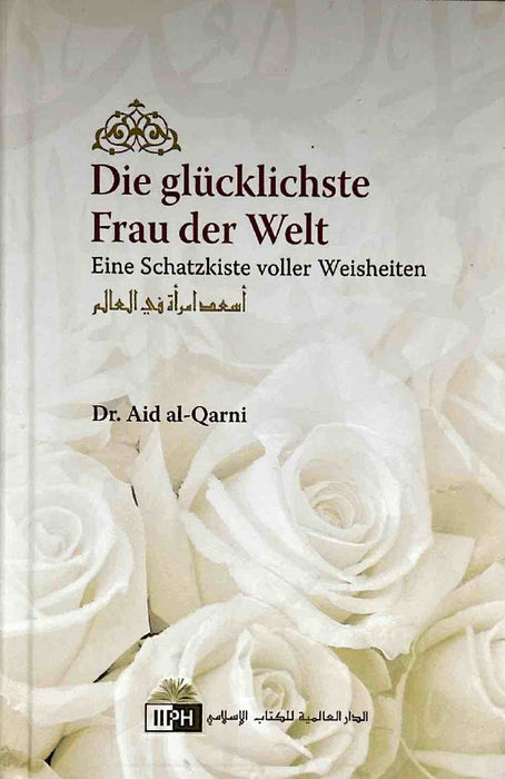 Die glücklichste Frau der Welt