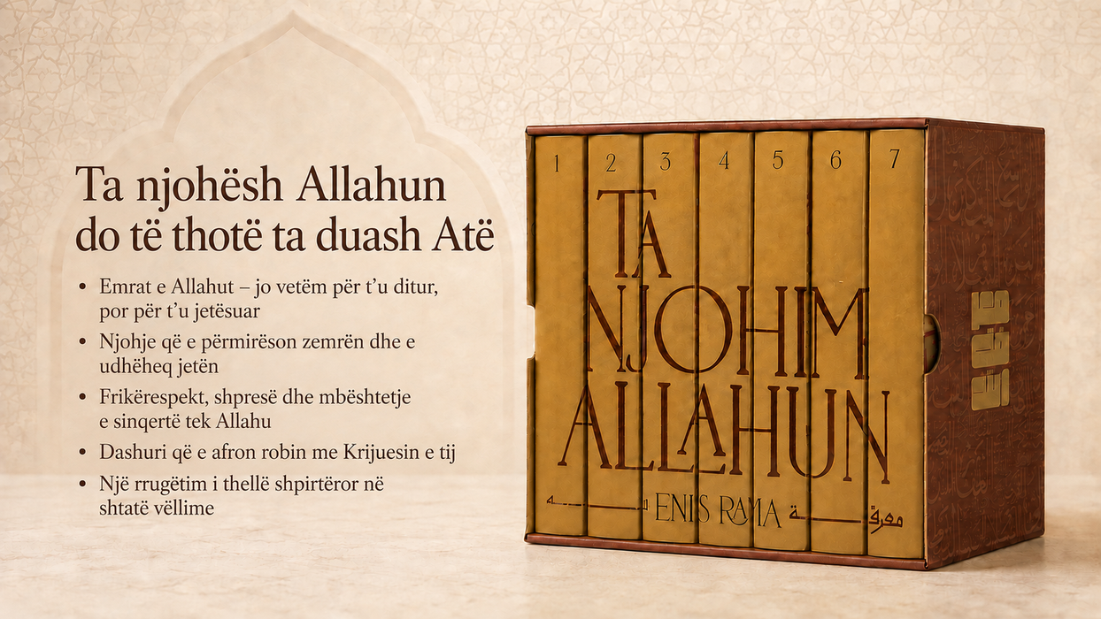Ta njohim Allahun - Enis Rama