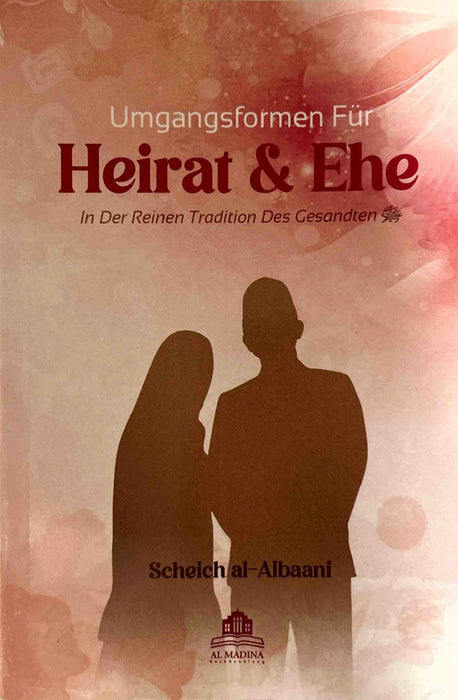 Umgangsformen für Heirat & Ehe