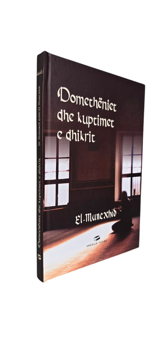 Domethëniet dhe kuptimet e dhikrit